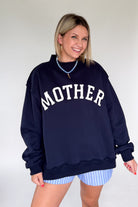 Bucketlist mother embroidered mock neck sweatshirt